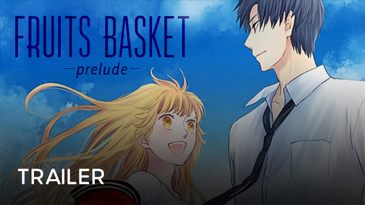 teaser image - Fruits Basket: Prelude Trailer