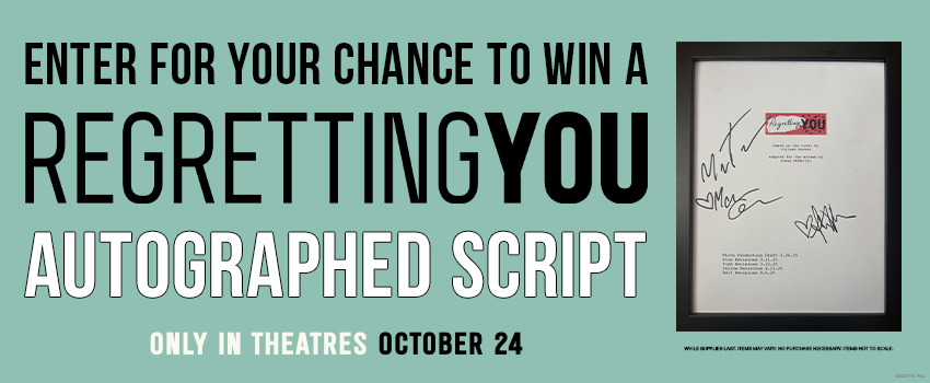 Regretting You - Signed Script Giveaway image