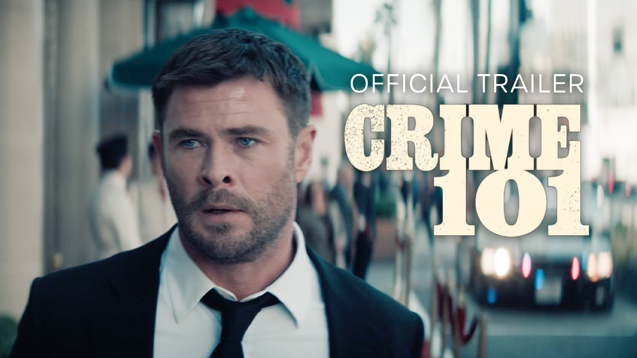 teaser image - Crime 101 Official Trailer